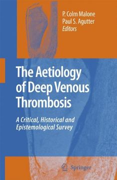 portada the aetiology of deep venous thrombosis: a critical, historical and epistemological survey (en Inglés)