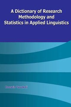 portada A Dictionary of Research Methodology and Statistics in Applied Linguistics (en Inglés)