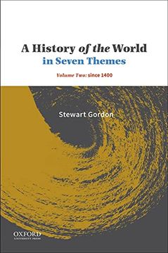 portada A History of the World in Seven Themes: Volume Two: Since 1400 (in English)