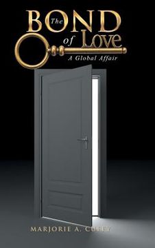 portada The Bond of Love: A Global Affair (en Inglés)