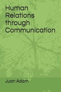 portada Human Relations through Communication (en Inglés)