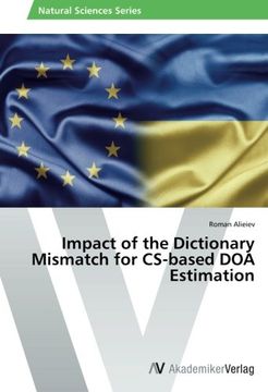 portada Impact of the Dictionary Mismatch for CS-Based DOA Estimation
