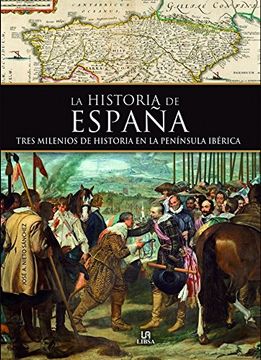 portada Historia de España - la. Tres Milenios de Historia en la Peninsula Iberica