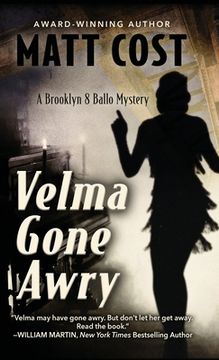 portada Velma Gone Awry: A Brooklyn 8 Ballo Mystery (en Inglés)