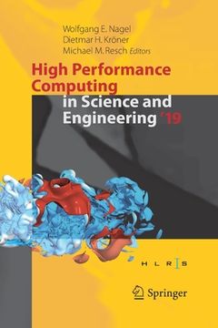 portada High Performance Computing in Science and Engineering '19: Transactions of the High Performance Computing Center, Stuttgart (Hlrs) 2019 (in English)
