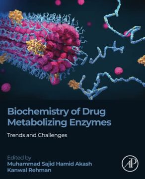 portada Biochemistry of Drug Metabolizing Enzymes: Trends and Challenges