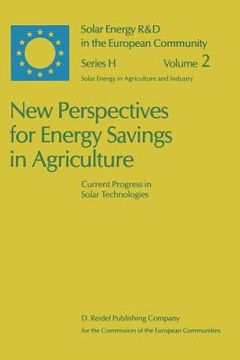 portada New Perspectives for Energy Savings in Agriculture: Current Progress in Solar Technologies (en Inglés)