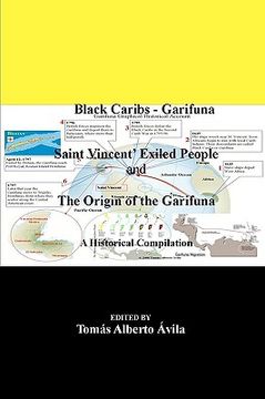 portada black caribs - garifuna saint vincent' exiled people (en Inglés)