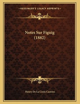 portada Notes Sur Figuig (1882) (in French)