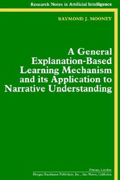 portada a general explanation-based learning mechanism and its application to narrative understanding (en Inglés)