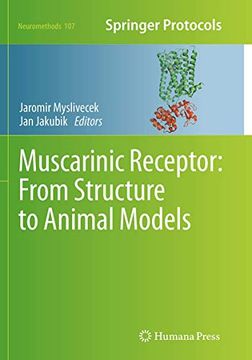 portada Muscarinic Receptor: From Structure to Animal Models (en Inglés)