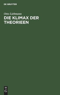 portada Die Klimax der Theorieen (German Edition) [Hardcover ] (en Alemán)