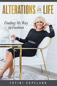 portada Alterations in Life: Finding my way in Fashion (in English)