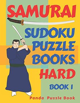portada Samurai Sudoku Puzzle Books - Hard - Book 1: Sudoku Variations Puzzle Books - Brain Games for Adults (en Inglés)