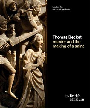 portada Thomas Becket: Murder and the Making of a Saint (en Inglés)