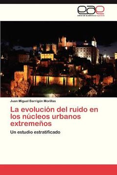 portada la evolucion del ruido en los nucleos urbanos extremenos (in Spanish)