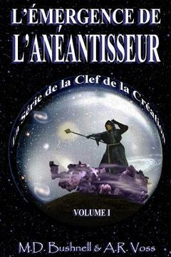 portada L'Émergence de L'Anéantisseur (en Francés)