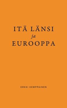 portada Itä Länsi ja Eurooppa (en Finlandés)