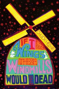 portada If I had Wings These Windmills Would be Dead (en Inglés)