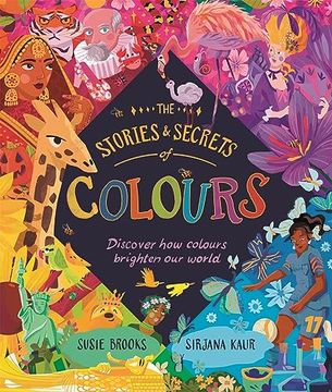 portada The Stories and Secrets of Colours (en Inglés)