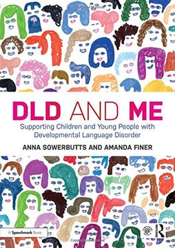 portada Dld and me: Supporting Children and Young People With Developmental Language Disorder (en Inglés)