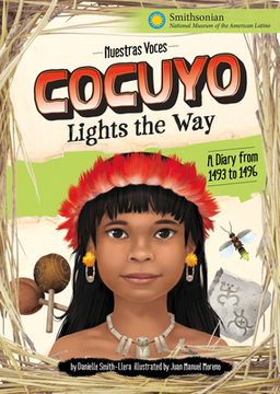 portada Cocuyo Lights the Way: A Diary from 1493 to 1496 (en Inglés)