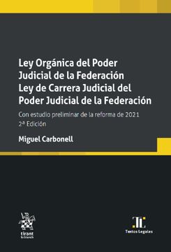 portada Ley Orgánica del Poder Judicial de la Federación. Ley de Carrera Judicial del Poder Judicial de la Federación / 2 ed.
