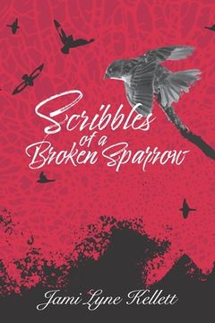 portada Scribbles of a Broken Sparrow (in English)