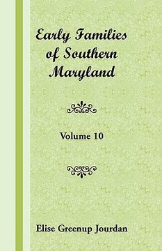 portada early families of southern maryland: volume 10 (en Inglés)