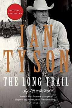 portada The Long Trail: My Life in the West (in English)