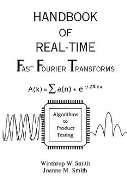 portada handbook of real-time fast fourier transforms: algorithms to product testing (en Inglés)