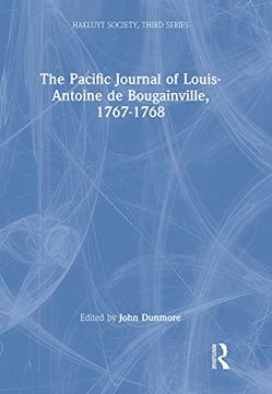 portada The Pacific Journal of Louis-Antoine de Bougainville, 1767-1768 (Hakluyt Society, Third Series) (en Inglés)