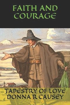 portada Faith and Courage: A Novel of Colonial America (en Inglés)