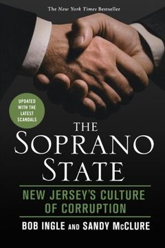 portada The Soprano State: New Jersey's Culture of Corruption (in English)