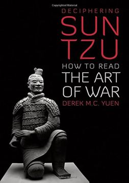 portada Deciphering sun Tzu: How to Read the art of war (en Inglés)