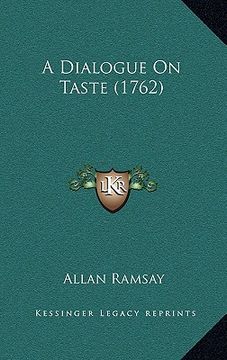 portada a dialogue on taste (1762) (in English)