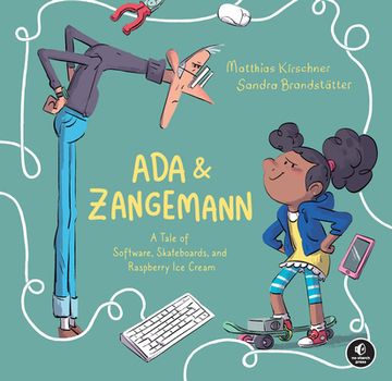 portada ADA & Zangemann: A Tale of Software, Skateboards, and Raspberry Ice Cream (en Inglés)