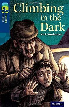 portada Oxford Reading Tree TreeTops Fiction: Level 14: Climbing in the Dark