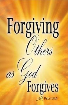 portada Forgiving Others as God Forgives (en Inglés)
