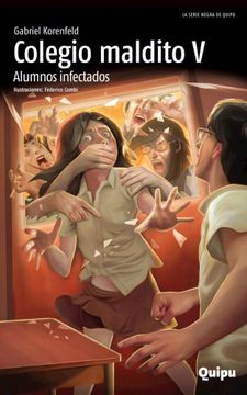 portada Colegio Maldito v- Alumnos Infectados (in Spanish)