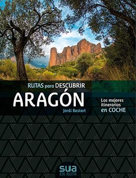 portada Rutas Para Descubir Aragón (en Ruta) (in Spanish)