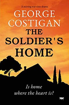 portada The Soldier'S Home: A Moving War-Time Drama: 2 (The Soldier Series) (en Inglés)