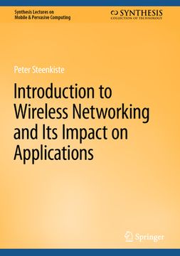 portada Introduction to Wireless Networking and Its Impact on Applications (in English)