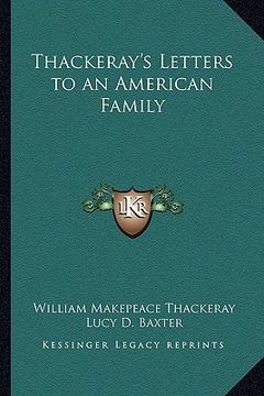 portada thackeray's letters to an american family (in English)