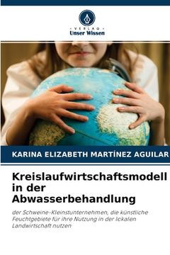 portada Kreislaufwirtschaftsmodell in der Abwasserbehandlung (en Alemán)