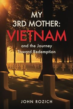 portada My 3rd Mother: Vietnam and the Journey Toward Redemption (en Inglés)