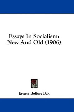 portada essays in socialism: new and old (1906) (en Inglés)