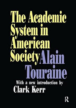 portada The Academic System in American Society (Foundations of Higher Education) 