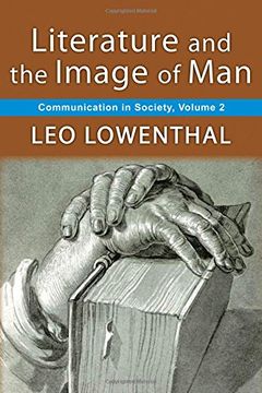 portada Literature and the Image of Man: Volume 2, Communication in Society