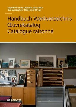 portada Handbuch Werkverzeichnis - Oeuvrekatalog - Catalogue Raisonné (in German)